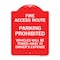 Signmission Fire Access Route Vehicles Towed Away Owner Expense Heavy-Gauge Alum, 24" L, 18" H, RW-1824-24025 A-DES-RW-1824-24025 - alternate 1